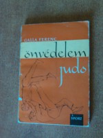 Galla Ferenc: Önvédelem Judo