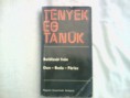Tények és tanúk